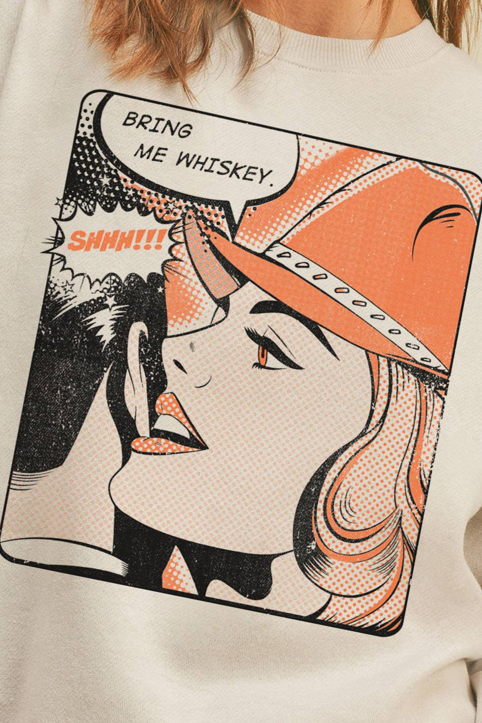 Bring me Whiskey Sweatshirt