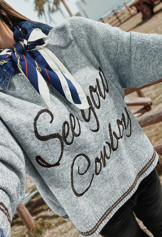 See ya Cowboy Sweater